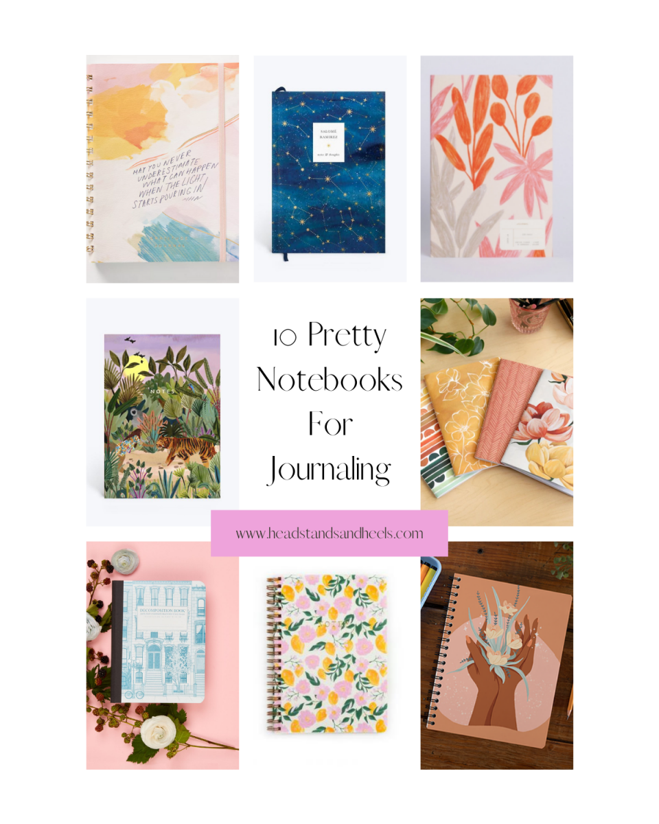 10 Beautiful Notebooks For Your Journaling Routine - Headstands and Heels